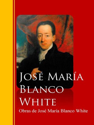 cover image of Obras de José María Blanco White
